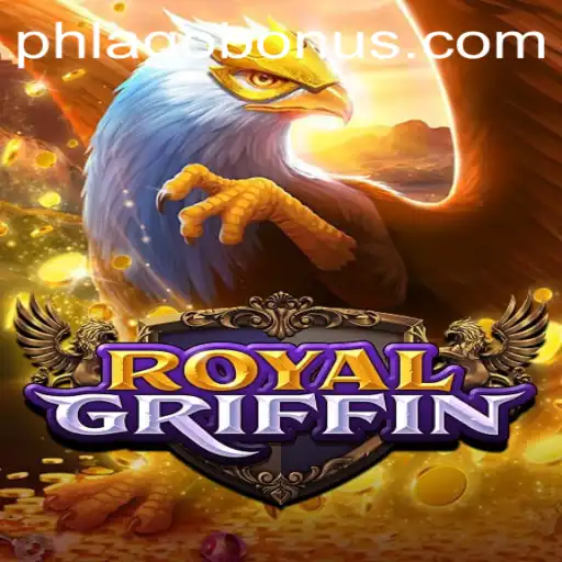 Exploring RoyalGriffin: An Epic Journey into Fantasy Gaming with Phlago