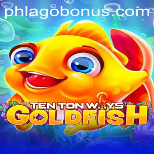 Exploring TenTonWaysGoldfish: A Unique Gaming Experience